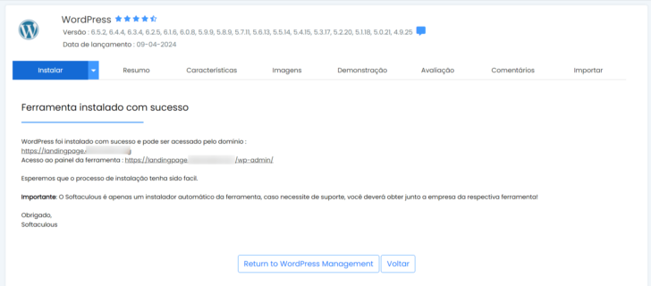 Após a conclusão da instalação do WordPress, o link para acesso ao painel fica disponível