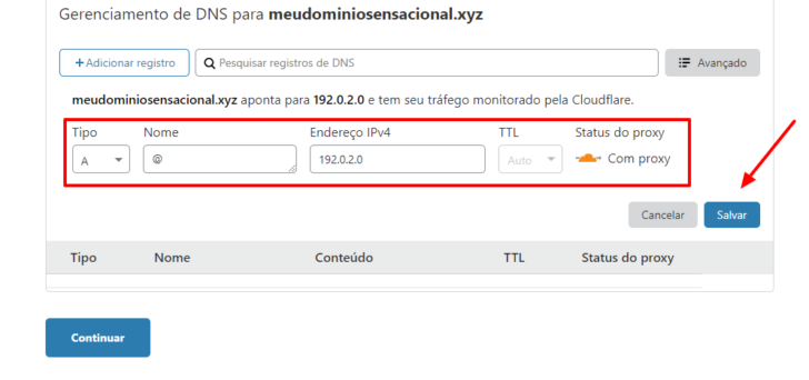 Após preencher os campos, clique em Salvar para adicionar o registro na zona de DNS