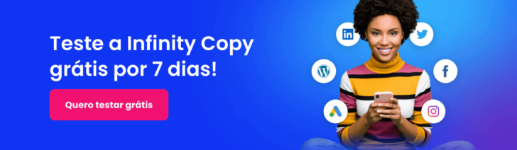 Teste a Infinity Copy grátis por 7 dias
